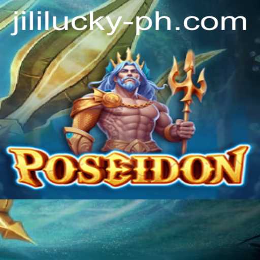 Exploring the Depths with Poseidon: The Enchanting World of Jili Lucky