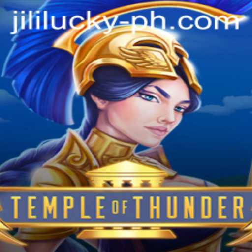 Unveiling the Thrills of TempleofThunder: A Dive into Jili Lucky Adventure